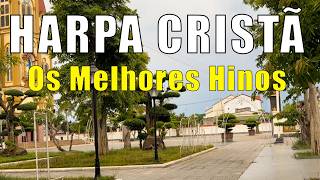 2 Horas de Harpa Cristã - Os Melhores Hinos