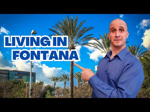 Living in Fontana California | Fontana CA Explained