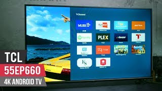 Test: TCL 55EP660 4K Android TV