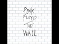 Pink Floyd - Nobody Home + Vera + Bring the Boys Back Home + Comfortably Numb