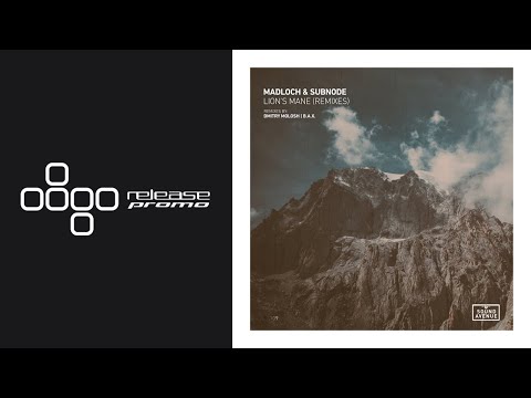 PREMIERE: Madloch & Subnode - Lion's Mane (Dmitry Molosh Remix) [Sound Avenue]