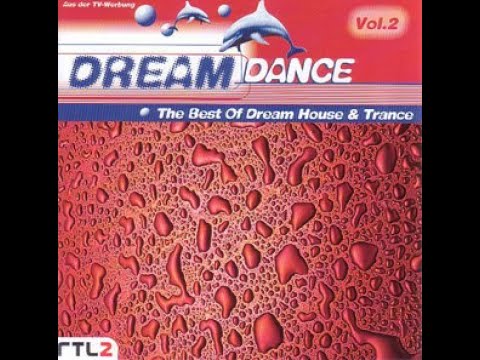 DREAM DANCE VOL. 2 - THE BEST OF DREAM HOUSE & TRANCE - ( GERMANY ) - ( 1996 )