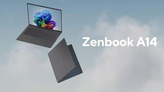 Asus The World's Lightest Copilot+ PC | ASUS Zenbook A14
