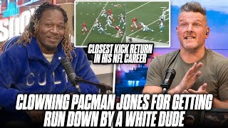 Pat McAfee Clowns Pacman Jones For Getting Run Down By White Dude On Kickoff Return