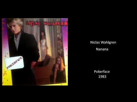 Niclas Wahlgren – Nanana (1983)