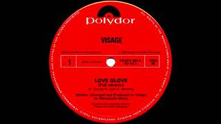 Visage - Love Glove (Full Version) 1984