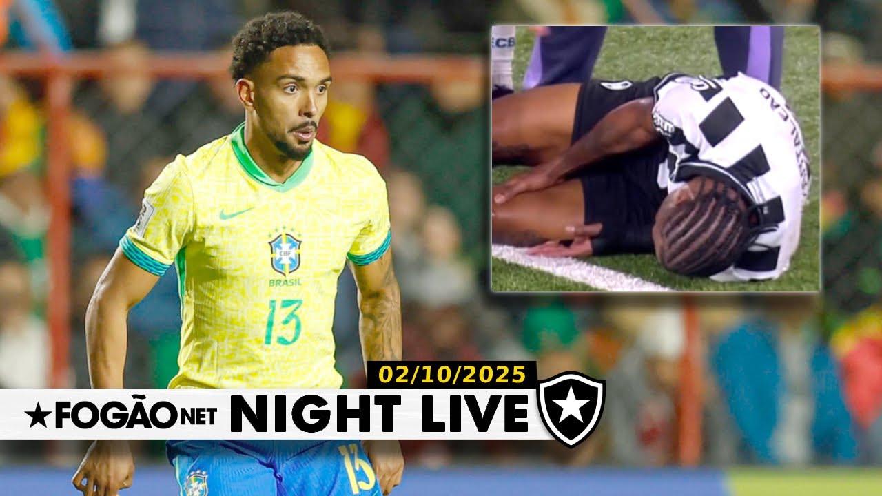 NIGHT LIVE | Vitinho está de volta à Seleção Brasileira; lesão de Kaio Pantaleão preocupa no Botafogo