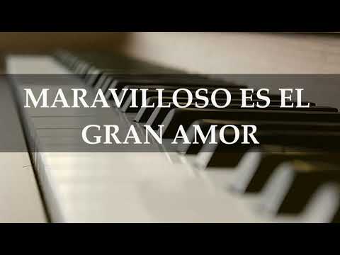 Maravilloso es el gran Amor CSG#166 (solo piano) - And Can it be That I should Gain