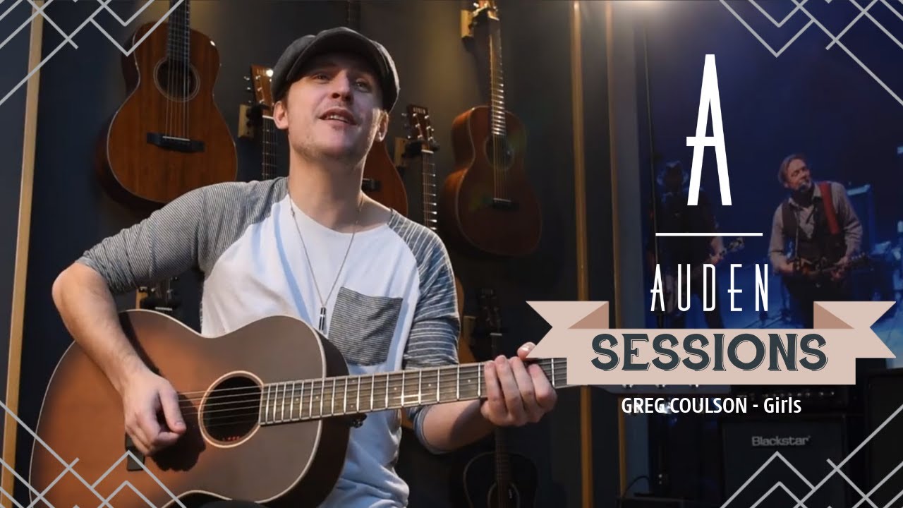 GREG COULSON - Girls | Auden Guitars Sessions