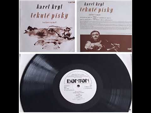 Karel Kryl - LP-Tekuté písky- Ukolébavka