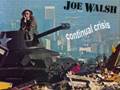 Joe Walsh - Life Of Illusion 