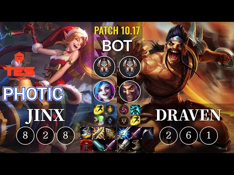 TES Photic Jinx vs Draven Bot - KR Patch 10.17
