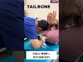 TAILBONE Chiropractic Treatment In Mumbai Dr Varun Chiropractor Call 9313047251 Mumbai