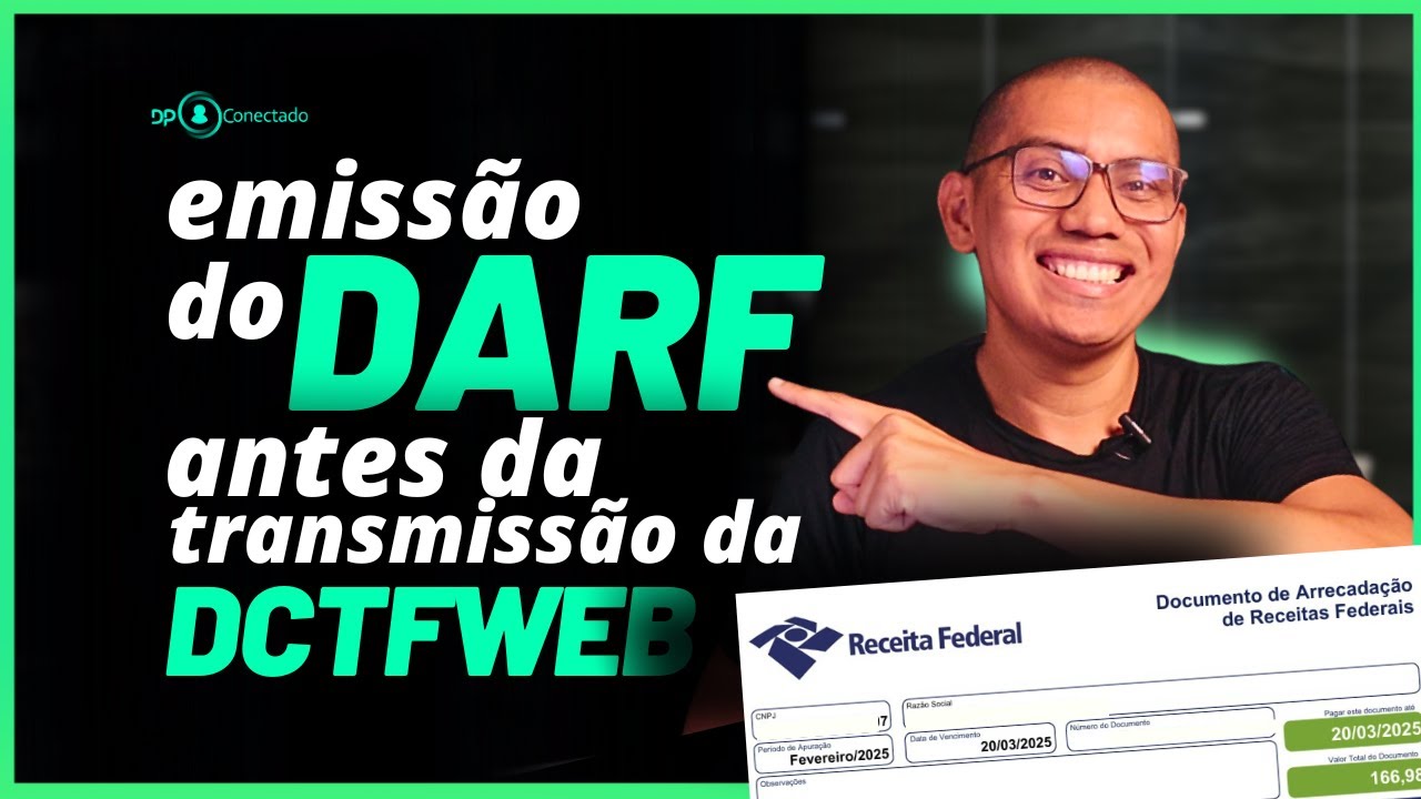 COMO EMITIR O DARF ANTES DA TRANSMISSÃO DA DCTFWEB