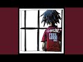 Gorillaz Feel Good Inc Super Clean Edit