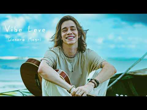 Genaro Magri - Vibe Leve (Lyric Video)