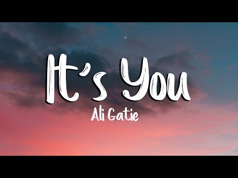 It's You - Ali Gatie (Lyrics/Vietsub)