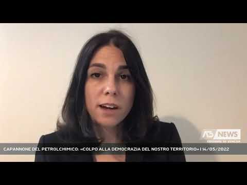 CAPANNONE DEL PETROLCHIMICO: «COLPO ALLA DEMOCRAZIA DEL NOSTRO TERRITORIO» | 14/05/2022