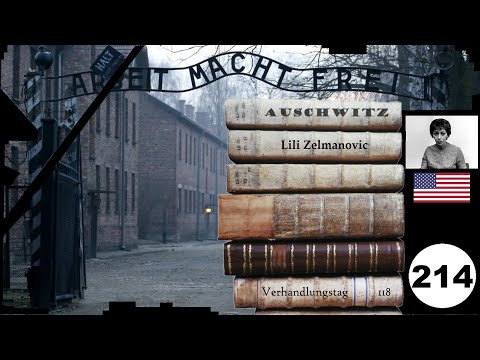 (214) Zeuge: 🇺🇸 Lili Zelmanovic - Frankfurter-Auschwitz-Prozess