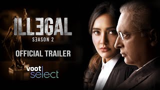 Illegal 2 Trailer | 25th Nov | Neha Sharma, Piyush Mishra | India's Most Successful Legal Webseries