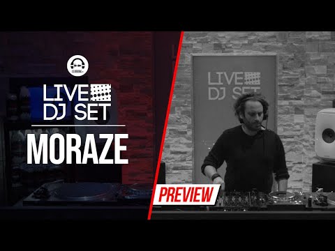 Live DJ Set with Moraze