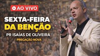 SEXTA -FEIRA DE  OPORTUNIDADE - PR ISAIAS DE OLIVEIRA