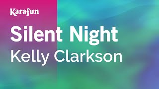 Karaoke Silent Night - Kelly Clarkson *