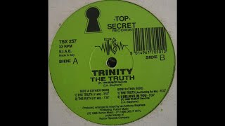 Trinity - The Truth (12'' Mix) (Trance 1996)
