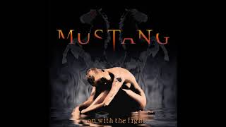 Mustang - Again I Feel Alive