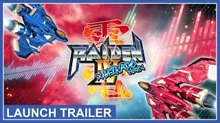 Raiden IV x MIKADO remix - Launch Trailer (PS4, PS5, Xbox, PC)