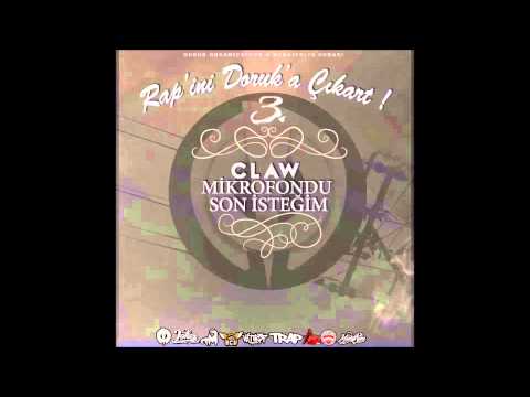 Claw - Mikrofondu Son İsteğim (Rap'ini Doruk'a Çıkart!)