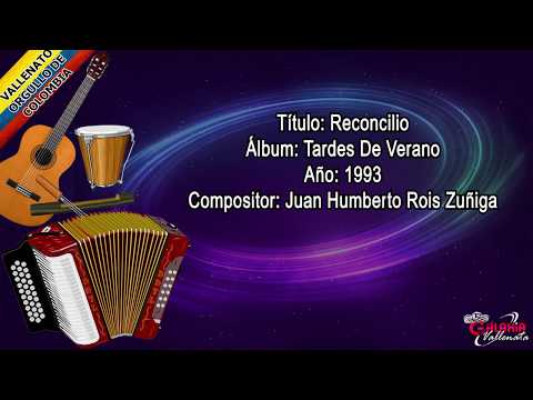 Reconcilio – Los Hermanos Zuleta – Letra