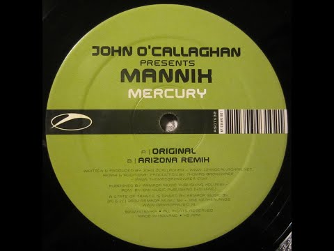 John O'Callaghan presents Mannix - Mercury (original mix) 2004