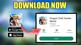 Dragon Trail Hunter World | Dragon Trail Hunter World Download | Dragon Trail
