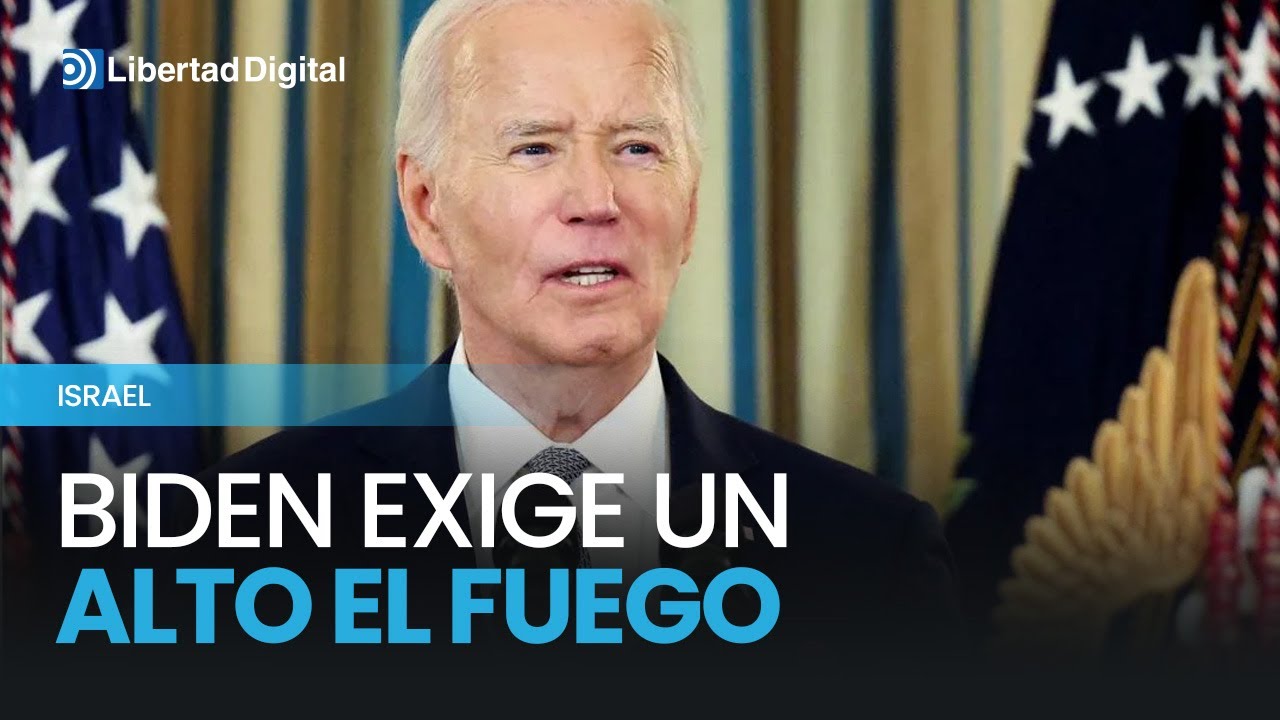 ISRAEL | Biden le exige a Netanyahu el alto el fuego inmediato