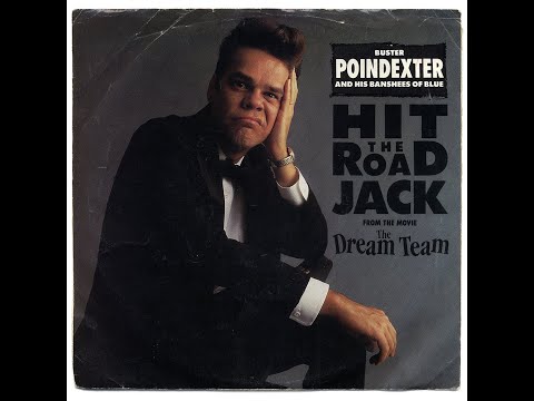 Hit the Road, Jack de Buster Poindexter & His Banshees of Blue