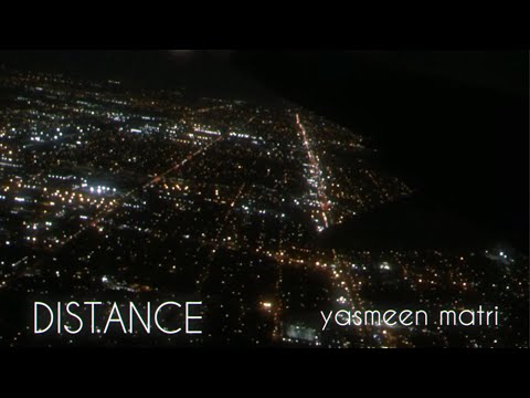 Yasmeen Matri - Distance