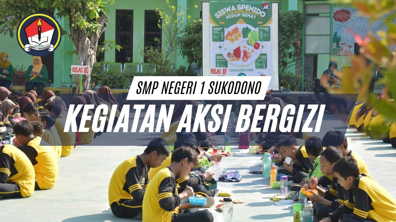AKSI BERGIZI SMP NEGERI 1 SUKODONO