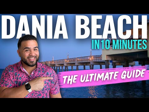 DANIA BEACH, FL – 10-Minute Guide to This Hidden South Florida Gem!