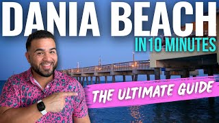 Living in Dania Beach Florida: City Guide in 10 Minutes