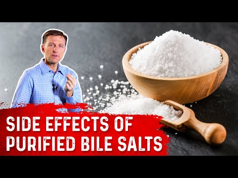 Side Effects of Purified Bile Salts – Dr. Berg