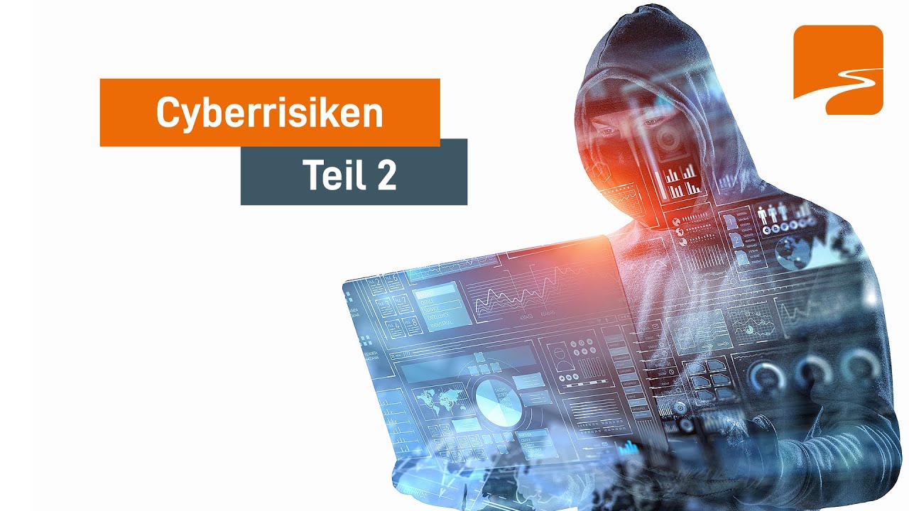 Cyberrisiken - Teil 2