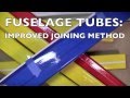 Foamboard FUSELAGE Tubes - Improved Joining.