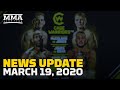 MMA News Update | March 19, 2020 - MMA Fighting