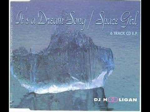 DJ Hooligan - It's A Dream Song