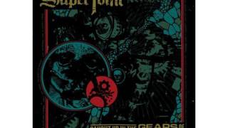 SUPERJOINT Caught Up In The Gears Of Application