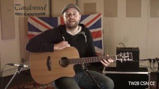 Video thumbnail for Tanglewood Demonstration - TW28 CSN CE by Tanglewood Guitars