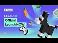 MuleRun Official Launch