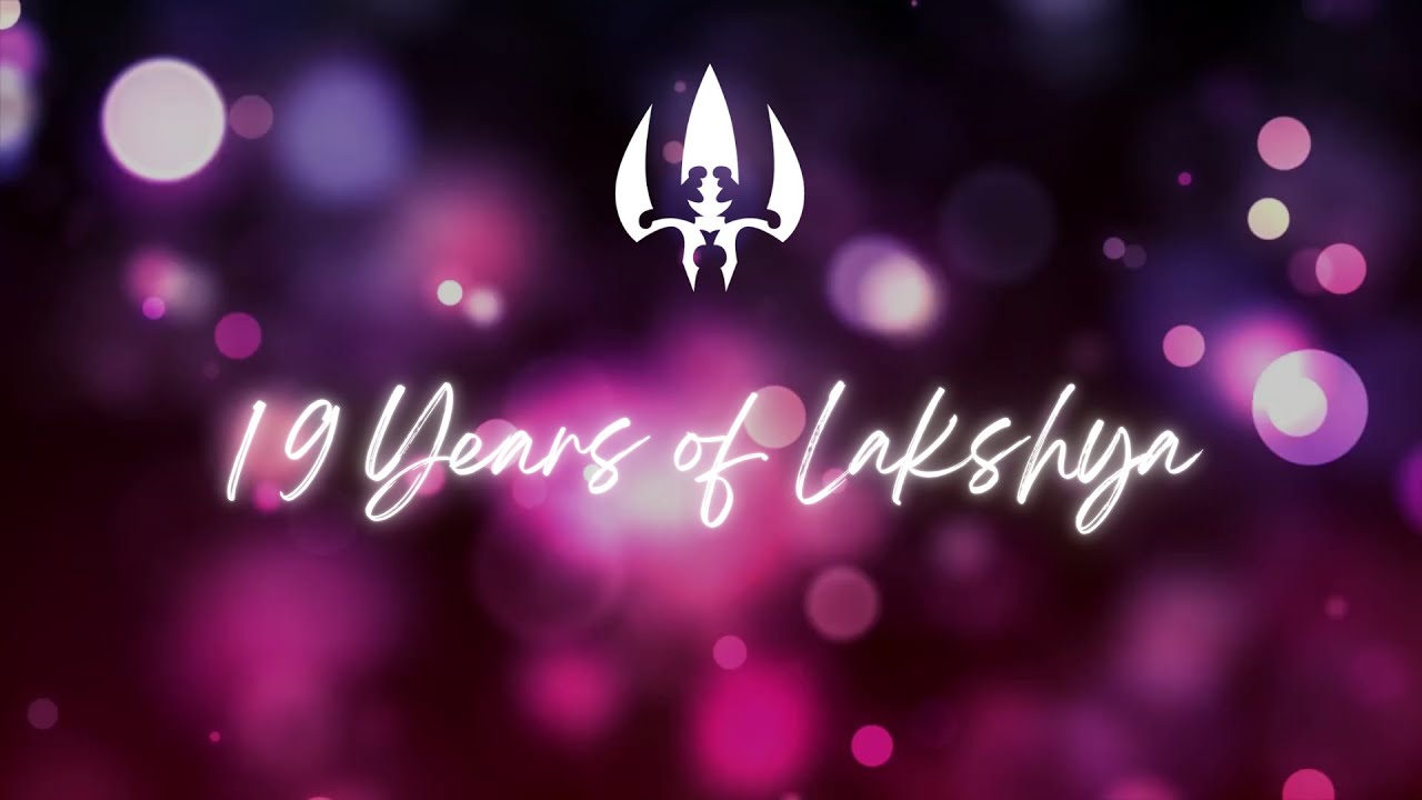 19 Years of Lakshya | A Keywords Studio