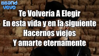 Te Volvería A Elegir - Calibre 50 - Letra